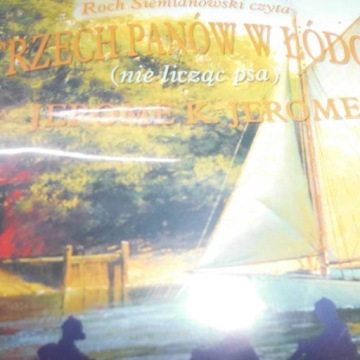 Trzech panow w lodce (nie liczac psa) CD