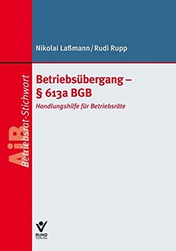 Betriebsübergang - § 613a BGB: Handlungsanleitun