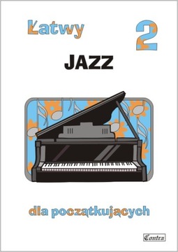 NUTY NA FORTEPIAN: Łatwy jazz dla początkujących 2