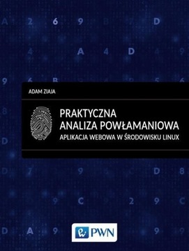 PRAKTYCZNA ANALIZA POWŁAMANIOWA., ZIAJA ADAM
