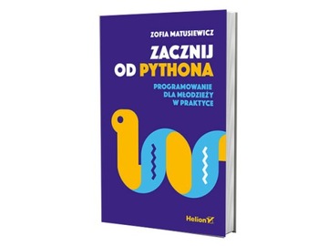 Начните с Python. Программирование для молодежи