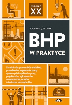 BHP w praktyce z suplementem elektronicznym wyd. 20 Bogdan Rączkowski ODDK