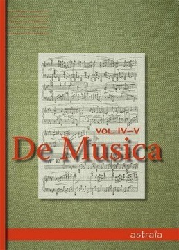 DE MUSICA VOL IV-V, PRACA ZBIOROWA
