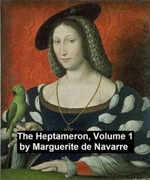 The Heptameron, Volume 1 - ebook