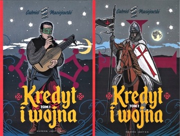 Kredyt i Wojna. Tom 1 i 2 - Gabriel Maciejewski