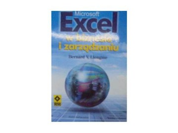 Microsoft Excel w biznesie - B.V.Liengme