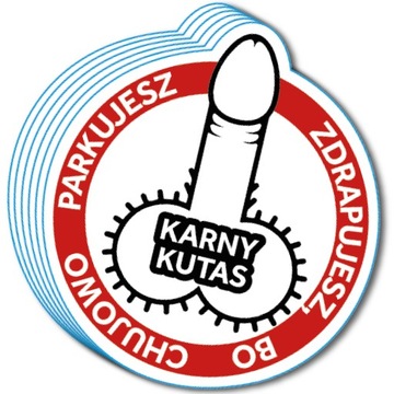 NAKLEJKI KARNE KARNY KU*AS za złe parkowanie DUŻE
