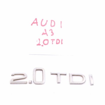 AUDI A3 A4 A6 2.0 TDI ZNAK ZNAKY KRYT ZADNÍ