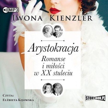 ARYSTOKRACJA AUDIOBOOK, IWONA KIENZLER