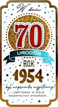 Kartka dla urodzonych w 1954 r na 70 urodziny Prezent na 70 urodziny PM352