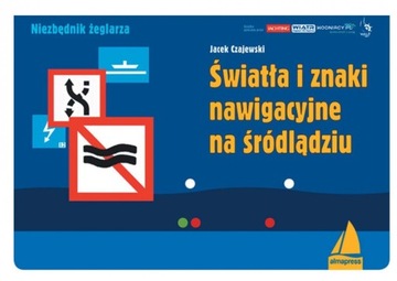 Światła i znaki nawigacyjne na śródlądziu - ebook