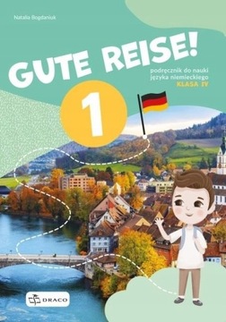 GUTE REISE! 1 Podręcznik Język niemiecki Klasa 4