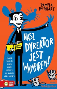 NASZ DYREKTOR JEST WAMPIREM Butchart Pamela