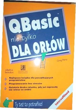 QBasic nie tylko dla orlow - Greg. Perry