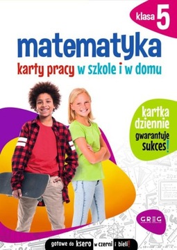 MATEMATYKA KARTY PRACY W SZKOLE I W DOMU KLASA 5