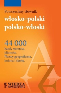 POWSZECHNY SŁOWNIK WŁOSKO-POLSKI, POLSKO-WŁOSKI