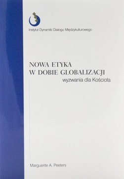 Nowa etyka w dobie globalizacji