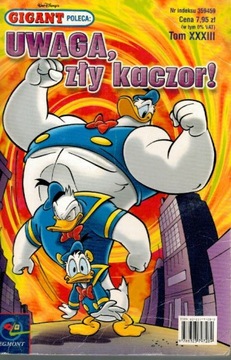Komiks GIGANT Uwaga, zły kaczor! Tom 33 Walt Disney