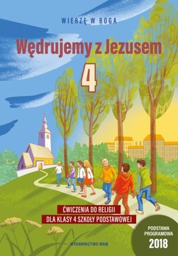 Wędrujemy z Jezusem