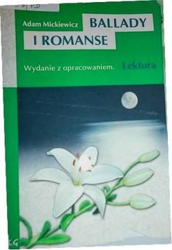 Ballady i Romanse - Adam Mickiewicz