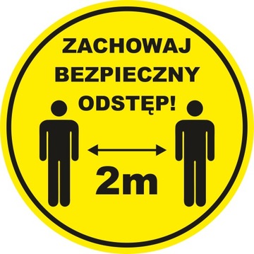 Naklejka ZACHOWAJ ODSTĘP BEZPIECZNA ODLEGŁOŚĆ 2m