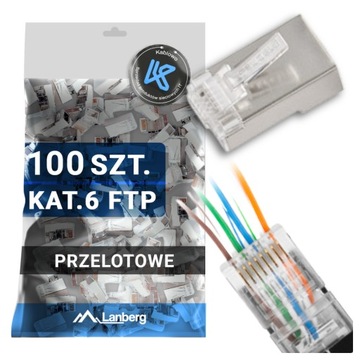 100X WTYK WTYKI KOŃCÓWKI WTYCZKA RJ45 8P8C FTP CAT KAT.6 PRZELOTOWE LANBERG