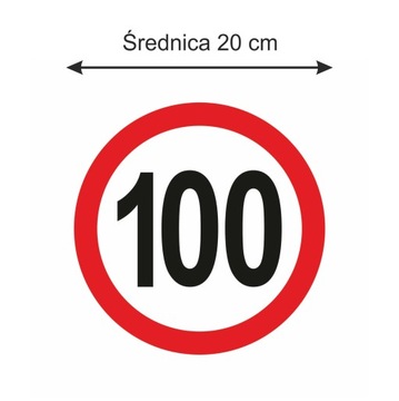 NAKLEJKA OGRANICZENIE PRĘDKOŚCI 100km ZNAK śr20 cm