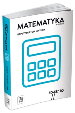 Repetytorium matura Matematyka ZP WSiP 2024