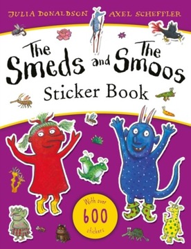 The Smeds and the Smoos Sticker Book Donaldson