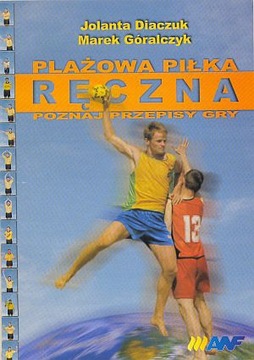 PLAŻOWA PIŁKA RĘCZNA Poznaj przepisy gry
