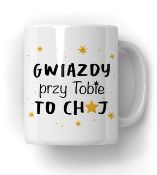 Kubek Gwiazdy Przy Tobie Prezent Dla Niej Dla Niego 18-99