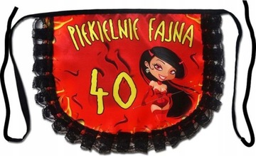FARTUCH KORONKOWY - URODZINY - PIEKIELNIE FAJNA 40