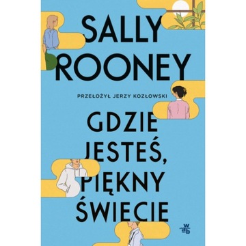 Rooney - Gdzie jesteś piękny świecie