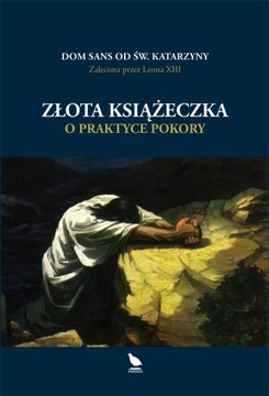 Золотая книга о практике смирения - Dom Sans od Ś
