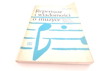 REPERTUAR I WIADOMOŚCI O MUZYCE Maria Wacholc
