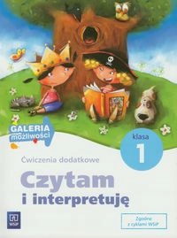 Czytam i interpretuję 1 Ćwiczenia dodatkowe edukac