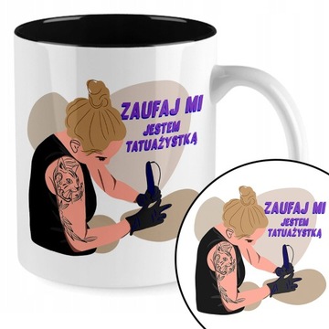 Kubek Czarny Prezent JESTEM TATUAŻYSTĄ Tattoo Wz
