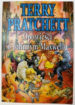 Opowieści o Johnnym Maxwellu Terry Pratchett