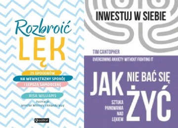 Rozbroić lęk + Jak nie bać się żyć