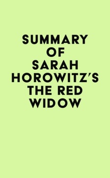 Summary of Sarah Horowitz's The Red Widow (2022)
