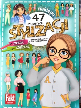 Modelki 47 stylizacji do naklejania i kolorowania