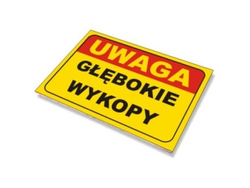 TABLICA GŁĘBOKIE WYKOPY 20x30 cm pcv 3mm
