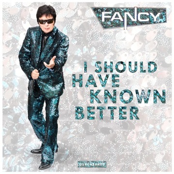 Fancy – I Should Have Known/ After Midnight MAXICD