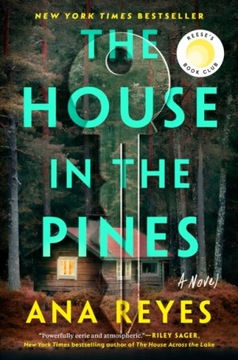 House in the Pines Ana Reyes