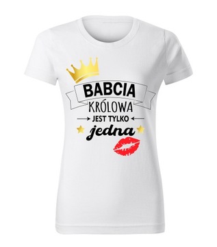 KOSZULKA T-SHIRT BIAŁA DAMSKA PREZENT BABCIA KRÓLOWA JEST TYLKO JEDNA M