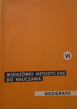 Wskazówki Metodyczne Do Nauczania Geografii Kl. VI