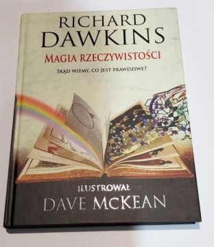 MAGIA RZECZYWISTOŚCI - RICHARD DAWKINS