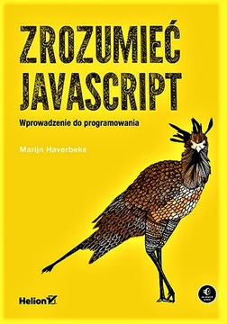 Zrozumieć. JavaScript Wprowadzenie do programowani