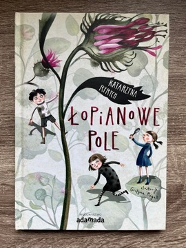 Łopianowe pole Katarzyna Ryrych
