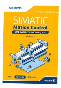 SIMATIC MOTION CONTROL W.2 RADOSŁAW KRZYŻANOWSKI